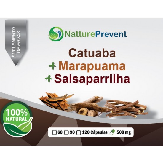 Catuaba + Marapuama + Salsaparrilha 500mg